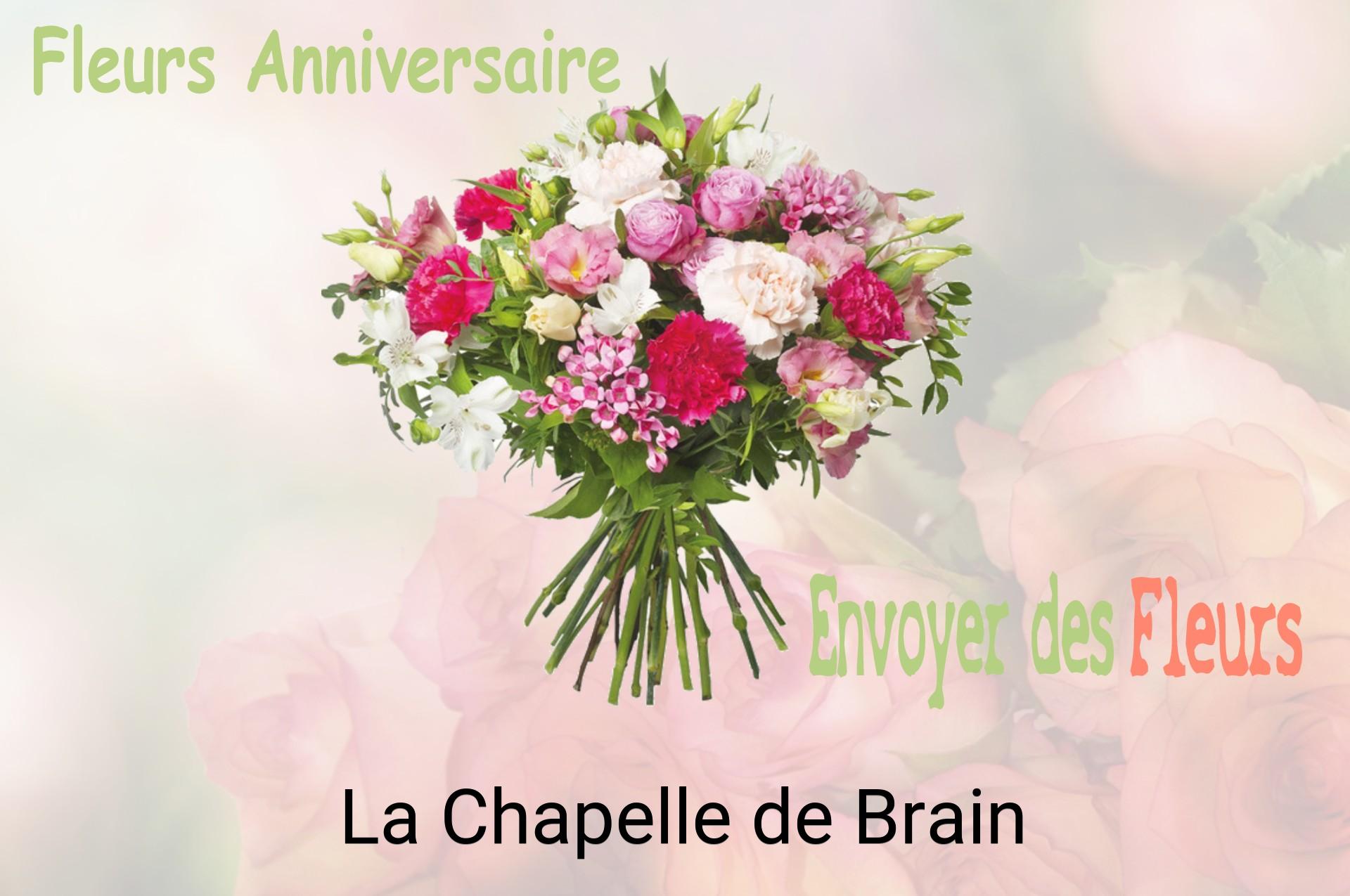 Bouquet de fleurs d’anniversaire livré à La Chapelle-de-Brain